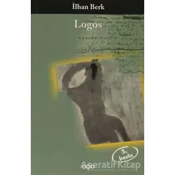 Logos - İlhan Berk - Yapı Kredi Yayınları