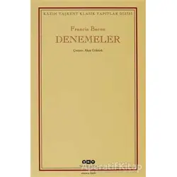 Denemeler - Francis Bacon - Yapı Kredi Yayınları