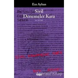 Sivil Denemeler Kara - Ece Ayhan - Yapı Kredi Yayınları