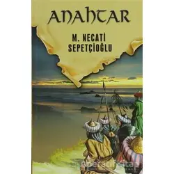 Dünki Türkiye 2. Kitap: Anahtar - M. Necati Sepetçioğlu - İrfan Yayıncılık