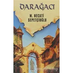 Dünki Türkiye 9. Kitap: Darağacı - M. Necati Sepetçioğlu - İrfan Yayıncılık