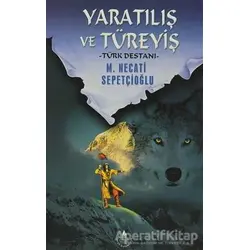 Yaratılış ve Türeyiş - M. Necati Sepetçioğlu - İrfan Yayıncılık
