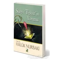 Sure-i Tekvir’in Yorumu - Haluk Nurbaki - Damla Yayınevi