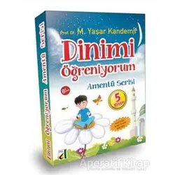 Dinimi Öğreniyorum (5 Kitap Takım) - M. Yaşar Kandemir - Damla Yayınevi