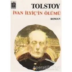 İvan İlyiç’in Ölümü - Lev Nikolayeviç Tolstoy - Oda Yayınları