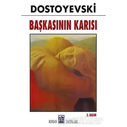 Başkasının Karısı - Fyodor Mihayloviç Dostoyevski - Oda Yayınları