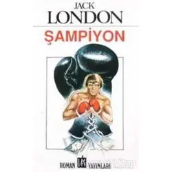 Şampiyon - Jack London - Oda Yayınları
