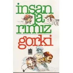 İnsanlarımız - Maksim Gorki - Oda Yayınları