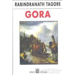 Gora - Rabindranath Tagore - Oda Yayınları