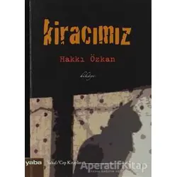 Kiracımız - Cep Kitapları - Hakkı Özkan - Yaba Yayınları