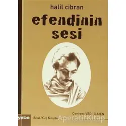 Efendinin Sesi - Halil Cibran - Yaba Yayınları