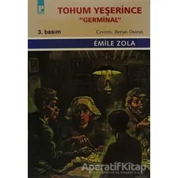 Tohum Yeşerince Germinal - Emile Zola - Payel Yayınları