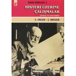 Histeri Üzerine Çalışmalar - Josef Breuer - Payel Yayınları