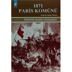1871 Paris Komünü - Prosper Olivier Lissagaray - Payel Yayınları