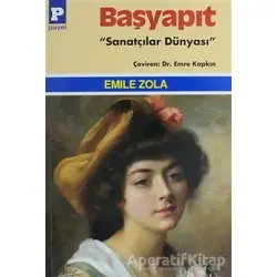 Başyapıt - Emile Zola - Payel Yayınları