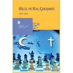 Hilal ve Haç Çekişmesi - Halil Halid - Türkiye Diyanet Vakfı Yayınları
