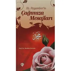 Hz. Peygamberin Çağımıza Mesajları - İbrahim Sarıçam - Türkiye Diyanet Vakfı Yayınları
