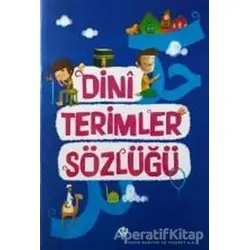 Dini Terimler Sözlüğü - Amine Kevser Karaca - Türkiye Diyanet Vakfı Yayınları