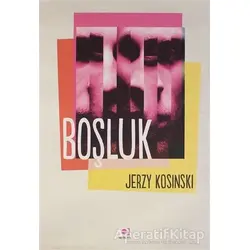 Boşluk - Jerzy Kosinski - E Yayınları