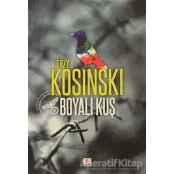 Boyalı Kuş - Jerzy Kosinski - E Yayınları