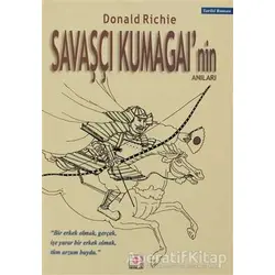 Savaşçı Kumagai’nin Anıları - Donald Richie - E Yayınları