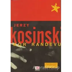 Kör Randevu - Jerzy Kosinski - E Yayınları