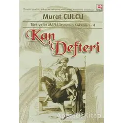 Kan Defteri - Murat Çulcu - E Yayınları