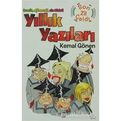 Yıllık Yazıları - Kemal Gönen - E Yayınları