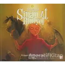 Sinan At Biniyor - Tımar Zamanı / 2 - Kolektif - E Yayınları