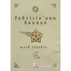 Fabrizionun Dönüşü - Mark Frutkin - E Yayınları