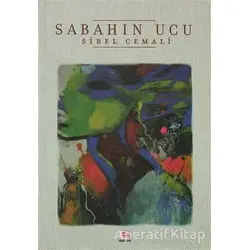 Sabahın Ucu - Sibel Cemali - E Yayınları