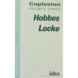 Felsefe Tarihi Hobbes - Locke - Frederick Copleston - İdea Yayınevi
