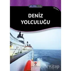 Bilime Giriş - Deniz Yolculuğu - Adrienne M. Frater - TÜBİTAK Yayınları