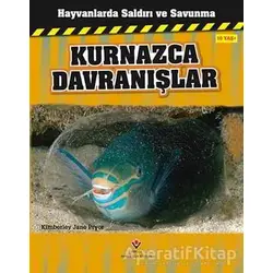 Hayvanlarda Saldırı ve Savunma: Kurnazca Davranışlar - Kimberley Jane Pryor - TÜBİTAK Yayınları