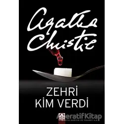 Zehiri Kim Verdi - Agatha Christie - Altın Kitaplar