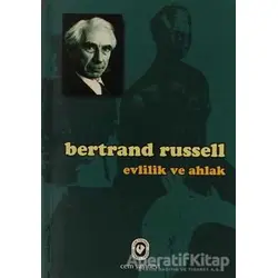 Evlilik ve Ahlak - Bertrand Russell - Cem Yayınevi
