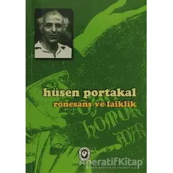 Rönesans ve Laiklik - Hüsen Portakal - Cem Yayınevi