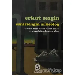 Esrarıengin Arkeolog - Erkut Sezgin - Cem Yayınevi