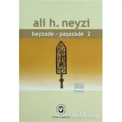 Beyzade - Paşazade 1-2 Takım - Ali H. Neyzi - Cem Yayınevi