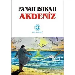 Akdeniz - Panait Istrati - Cem Yayınevi