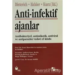 Anti-İnfektif Ajanlar - Andreas Kurz - Yüce Yayımları