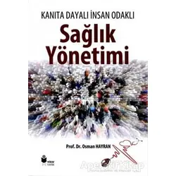 Sağlık Yönetimi - Osman Hayran - Yüce Yayımları