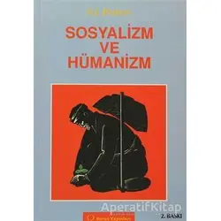 Sosyalizm ve Hümanizm - S. İ. Popov - Sorun Yayınları