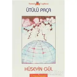 Ütülü Paça - Hüseyin Gül - Sorun Yayınları