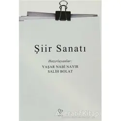 Şiir Sanatı - Salih Bolat - Varlık Yayınları