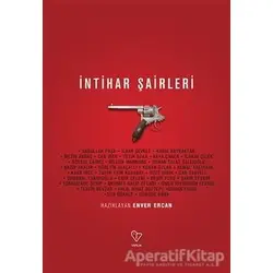 İntihar Şairleri - Enver Ercan - Varlık Yayınları