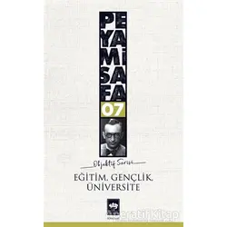 Eğitim, Gençlik, Üniversite - Peyami Safa - Ötüken Neşriyat