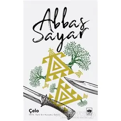 Çelo - Abbas Sayar - Ötüken Neşriyat