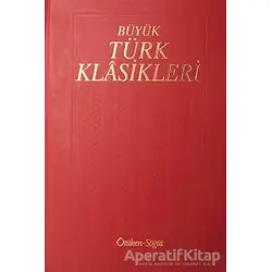Büyük Türk Klasikleri Cilt 4 - Kolektif - Ötüken Neşriyat