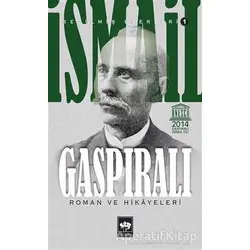İsmail Gaspıralı - Seçilmiş Eserleri 1 - İsmail Gaspıralı - Ötüken Neşriyat